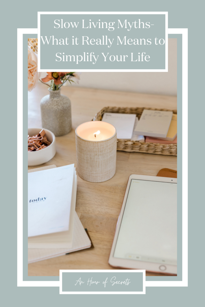 slow living myths